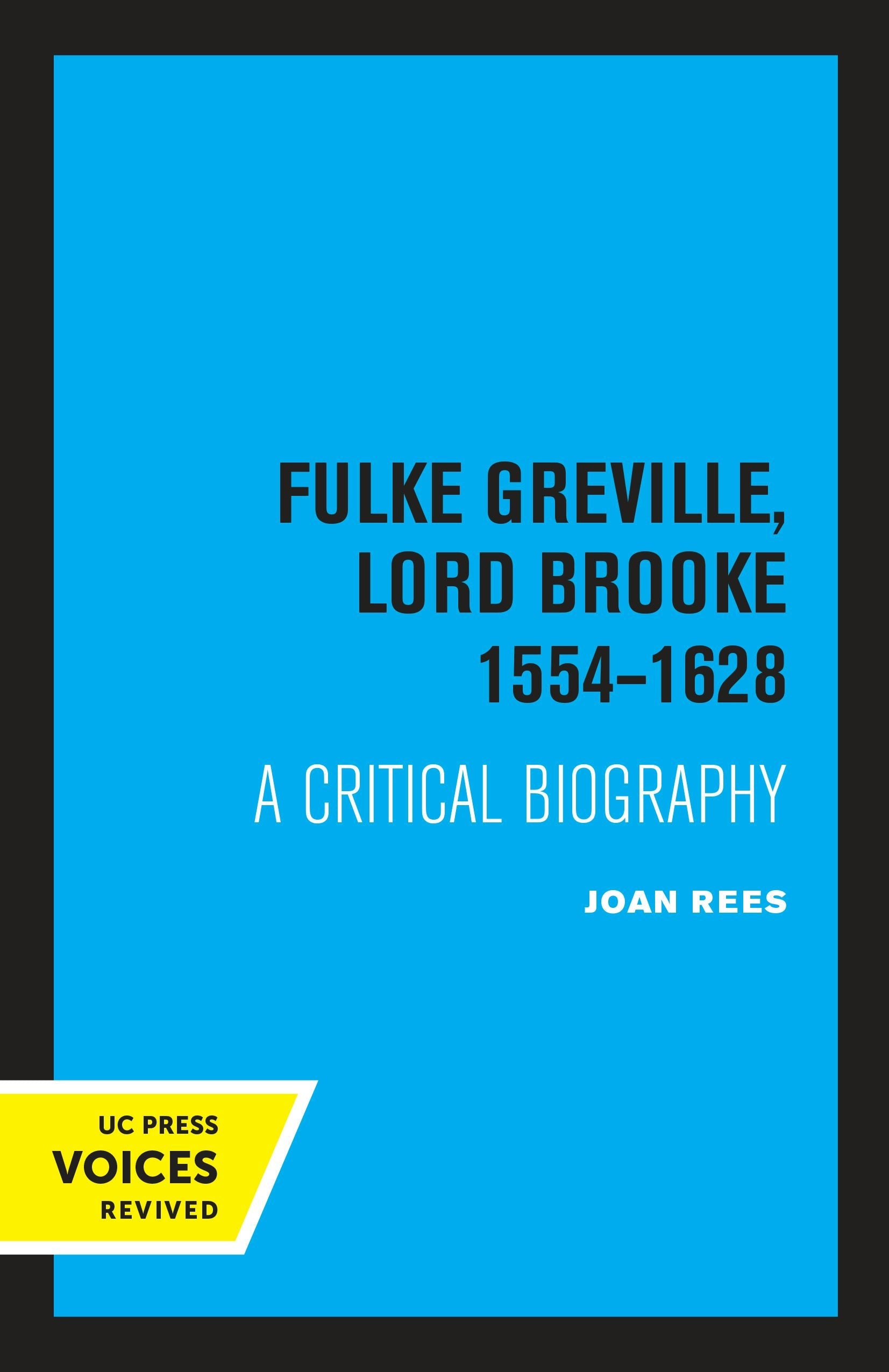 Book cover image for Fulke Greville, Lord Brooke 1554-1628 ISBN: 9780520333215